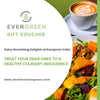 Evergreen E-Gift Voucher