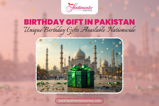 Birthday Gift Ideas for Loved Ones in Pakistan: Thoughtful Surprises with TCS Sentiments