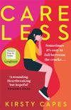 Careless: Longlisted for the Women’s Prize for Fiction 2022